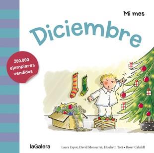 DICIEMBRE (MI MES) | 9788424655952 | ESPOT,LAURA/MONTSERRAT,DAVID/TORT,ELISABETH/CALAFELL,ROSER | Llibreria Geli - Llibreria Online de Girona - Comprar llibres en català i castellà