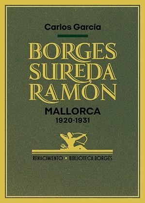 BORGES,SUREDA,RAMÓN(MALLORCA, 1920-1931) | 9788419791122 | GARCÍA,CARLOS | Libreria Geli - Librería Online de Girona - Comprar libros en catalán y castellano
