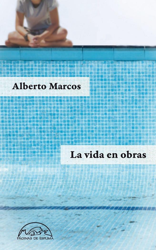 LA VIDA EN OBRAS | 9788483931486 | MARCOS,ALBERTO | Libreria Geli - Librería Online de Girona - Comprar libros en catalán y castellano