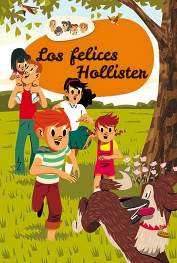 LOS FELICES HOLLISTER | 9788427208087 | WEST,JERRY | Libreria Geli - Librería Online de Girona - Comprar libros en catalán y castellano