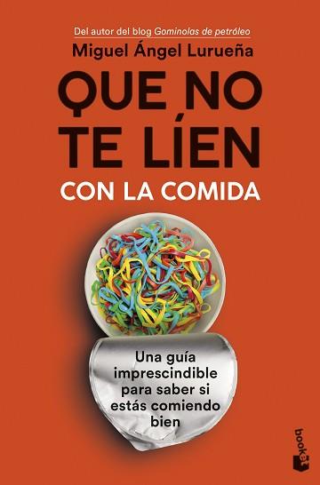 QUE NO TE LÍEN CON LA COMIDA | 9788423361236 | LURUEÑA,MIGUEL ÁNGEL | Llibreria Geli - Llibreria Online de Girona - Comprar llibres en català i castellà