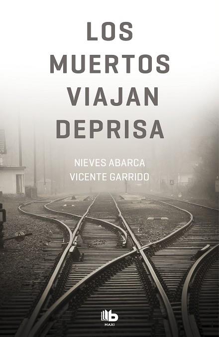 LOS MUERTOS VIAJAN DEPRISA | 9788490707364 | ABARCA,NIEVES/GARRIDO,VICENTE | Libreria Geli - Librería Online de Girona - Comprar libros en catalán y castellano