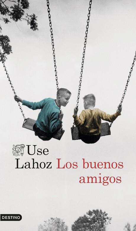 LOS BUENOS AMIGOS | 9788423351428 | LAHOZ,USE | Libreria Geli - Librería Online de Girona - Comprar libros en catalán y castellano