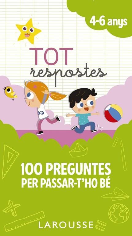 TOT RESPOSTES.100 PREGUNTES PER PASSAR-T'HO BÉ | 9788417273835 | LAROUSSE EDITORIAL | Libreria Geli - Librería Online de Girona - Comprar libros en catalán y castellano