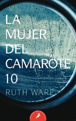LA MUJER DEL CAMAROTE 10 | 9788498389548 | WARE,RUTH | Libreria Geli - Librería Online de Girona - Comprar libros en catalán y castellano