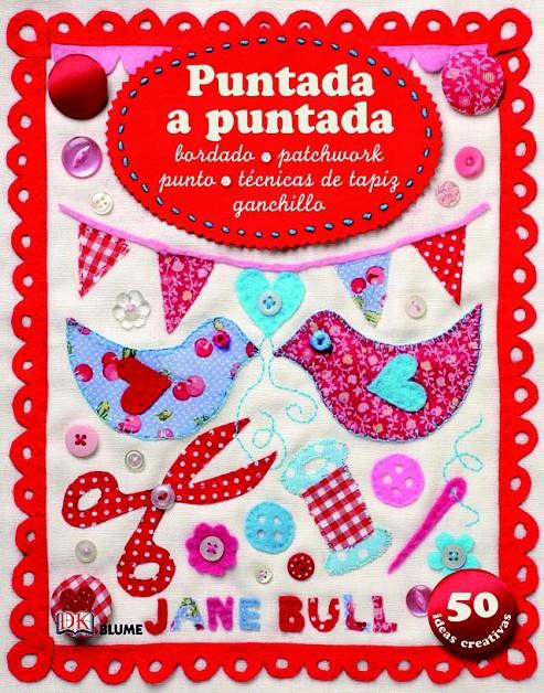 PUNTADA A PUNTADA (TD) | 9788498016901 | BULL,JANE | Llibreria Geli - Llibreria Online de Girona - Comprar llibres en català i castellà