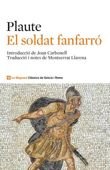 EL SOLDAT FANFARRÓ | 9788482645643 | PLAUTE | Libreria Geli - Librería Online de Girona - Comprar libros en catalán y castellano