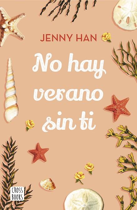 NO HAY VERANO SIN TI | 9788408208549 | HAN,JENNY | Libreria Geli - Librería Online de Girona - Comprar libros en catalán y castellano