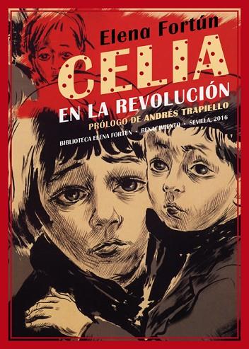 CELIA EN LA REVOLUCIÓN | 9788416685073 | FORTÚN,ELENA | Libreria Geli - Librería Online de Girona - Comprar libros en catalán y castellano