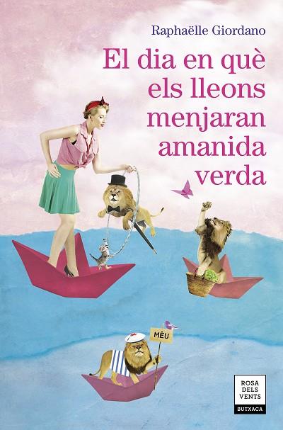 EL DIA EN QUÈ ELS LLEONS MENJARAN AMANIDA VERDA | 9788417627324 | GIORDANO,RAPHÄELLE | Libreria Geli - Librería Online de Girona - Comprar libros en catalán y castellano