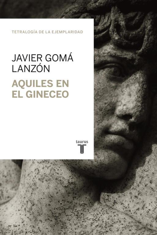 AQUILES EN EL GINECEO | 9788430616831 | GOMA,JAVIER | Libreria Geli - Librería Online de Girona - Comprar libros en catalán y castellano
