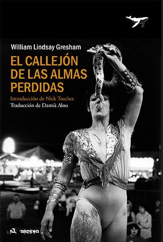 EL CALLEJÓN DE LAS ALMAS PERDIDAS | 9788412415223 | LINDSAY GRESHAM,WILLIAM | Libreria Geli - Librería Online de Girona - Comprar libros en catalán y castellano