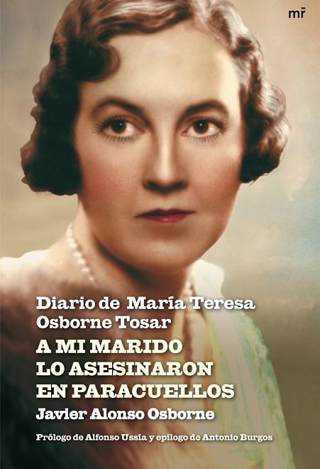A MI MARIDO LO ASESINARON EN PARACUELLOS | 9788427035652 | ALONSO OSBORNE,JAVIER | Llibreria Geli - Llibreria Online de Girona - Comprar llibres en català i castellà
