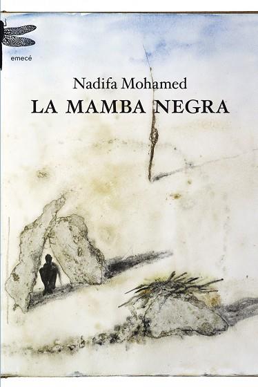 LA MAMBA NEGRA | 9788408102113 | MOHAMED,NADIFA | Libreria Geli - Librería Online de Girona - Comprar libros en catalán y castellano