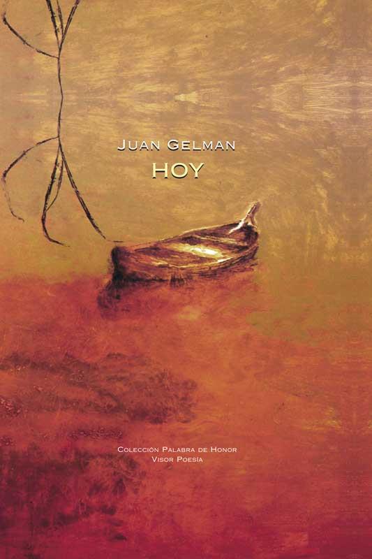 HOY | 9788498952230 | GELMAN,JUAN | Llibreria Geli - Llibreria Online de Girona - Comprar llibres en català i castellà