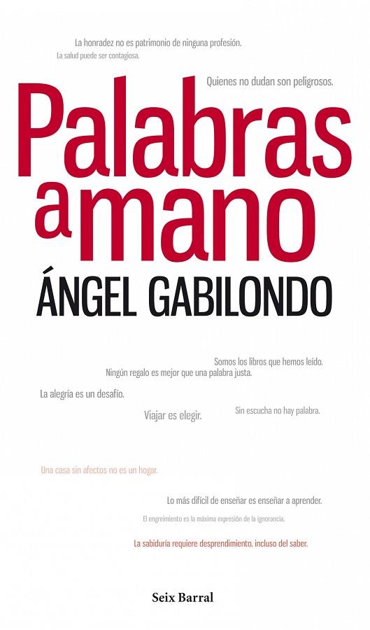 PALABRAS A MANO | 9788432209147 | GABILONDO,ANGEL | Libreria Geli - Librería Online de Girona - Comprar libros en catalán y castellano