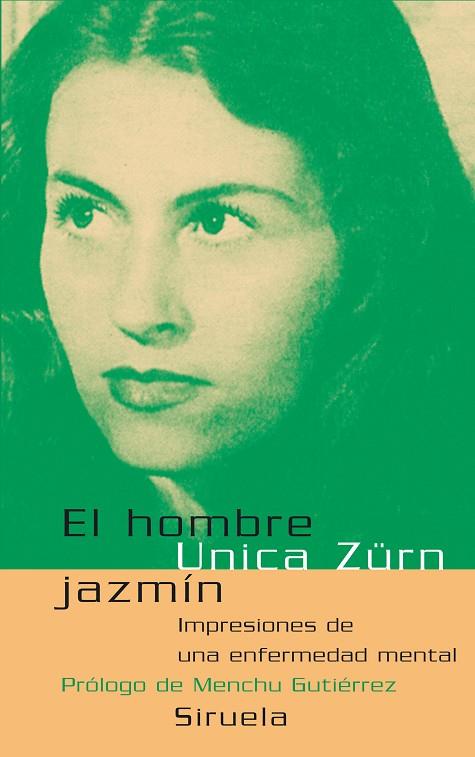 EL HOMBRE JAZMIN | 9788478449705 | ZURN,UNICA | Libreria Geli - Librería Online de Girona - Comprar libros en catalán y castellano