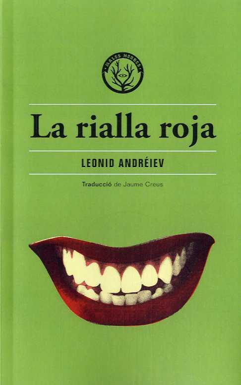 LA RIALLA ROJA | 9788412435238 | ANDRÉIEV,LEONID | Libreria Geli - Librería Online de Girona - Comprar libros en catalán y castellano