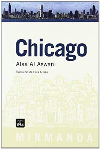 CHICAGO(CATALÀ) | 9788492440122 | AL ASWANI,ALAA | Llibreria Geli - Llibreria Online de Girona - Comprar llibres en català i castellà
