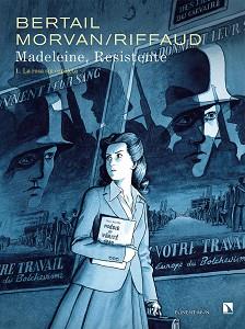 MADELEINE RESISTENTE | 9788418309373 | BERTAIL,DOMINIQUE/MORVAN,JEAN-DAVID/RIFFAUD,MADELEINE | Llibreria Geli - Llibreria Online de Girona - Comprar llibres en català i castellà