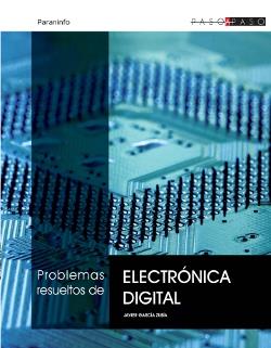 PROBLEMAS RESUELTOS DE ELECTRONICA DIGITAL | 9788497321952 | GARCIA, ZUBIA, JAVIER | Llibreria Geli - Llibreria Online de Girona - Comprar llibres en català i castellà