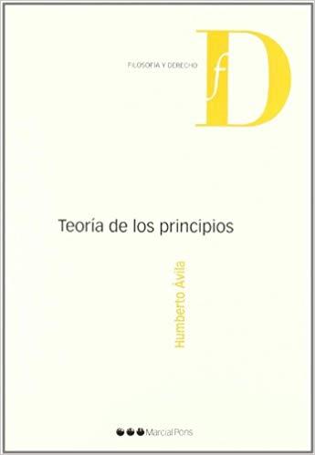 TEORIA DE LOS PRINCIPIOS | 9788497688468 | AVILA,HUMBERTO | Libreria Geli - Librería Online de Girona - Comprar libros en catalán y castellano