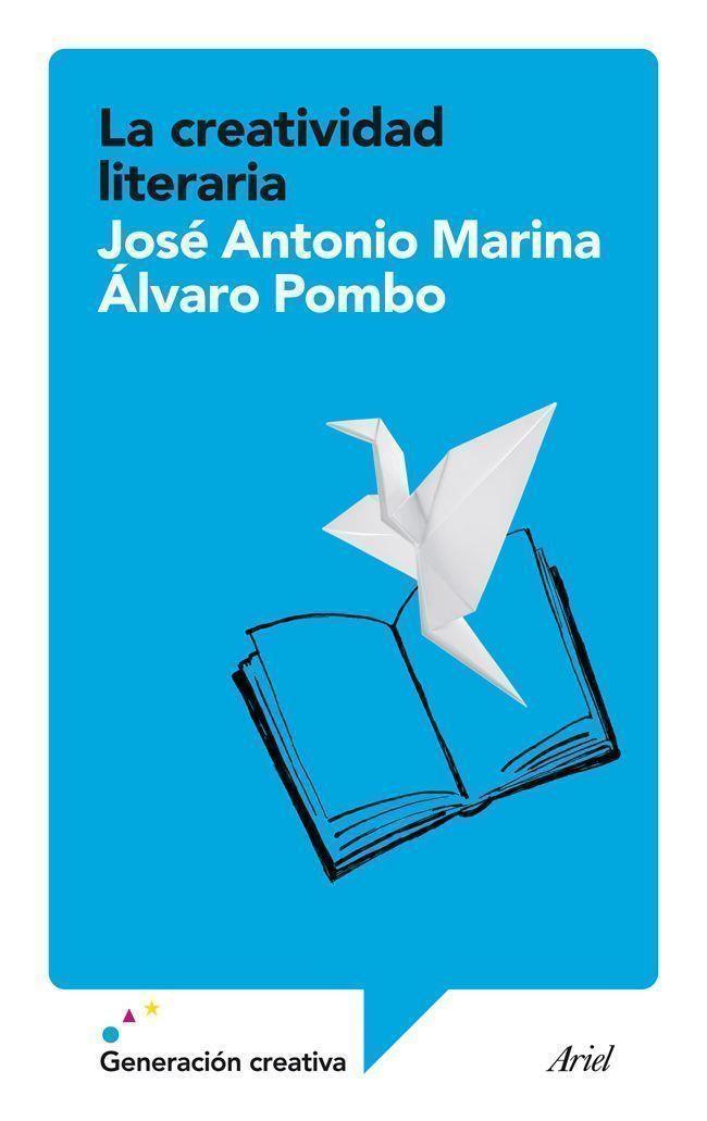 LA CREATIVIDAD LITERARIA | 9788434408197 | MARINA,JOSÉ ANTONIO/POMBO,ÁLVARO | Libreria Geli - Librería Online de Girona - Comprar libros en catalán y castellano