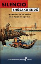 SILENCIO.LA AVENTURA DE LOS JESUITAS EN EL JAPON DEL SIGLO X | 9788435062077 | ENDO,SHUSAKU | Llibreria Geli - Llibreria Online de Girona - Comprar llibres en català i castellà