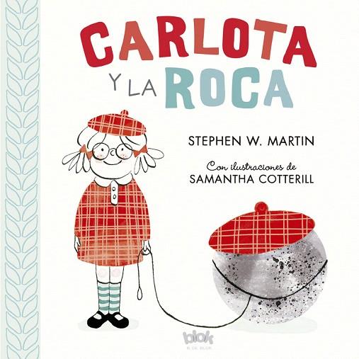CARLOTA Y LA ROCA | 9788416712557 | MARTIN,STEPHEN W. | Llibreria Geli - Llibreria Online de Girona - Comprar llibres en català i castellà
