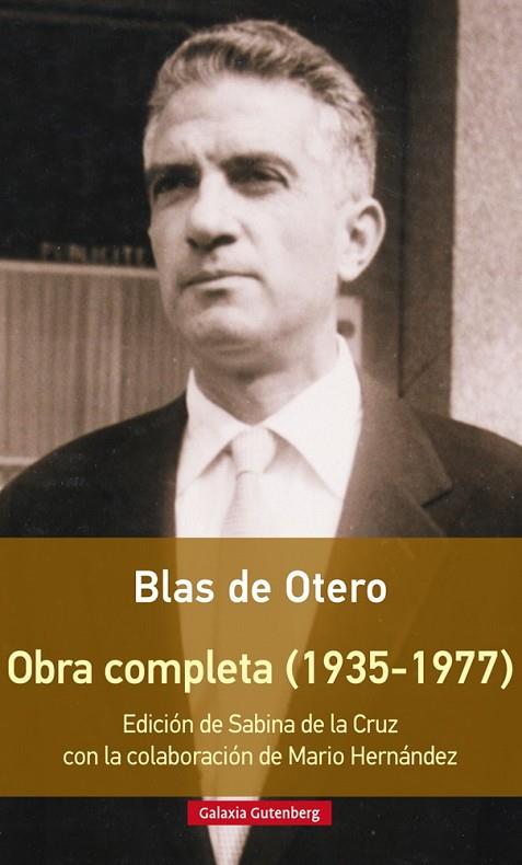 OBRA COMPLETA DE BLAS DE OTERO (1935-1977) | 9788416252916 | DE OTERO,BLAS | Llibreria Geli - Llibreria Online de Girona - Comprar llibres en català i castellà