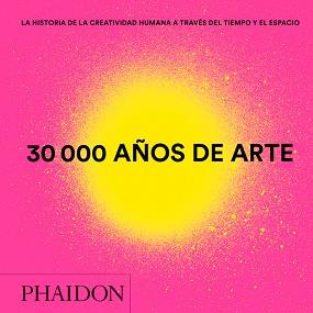 30.000 AÑOS DE ARTE | 9780714878997 | Llibreria Geli - Llibreria Online de Girona - Comprar llibres en català i castellà