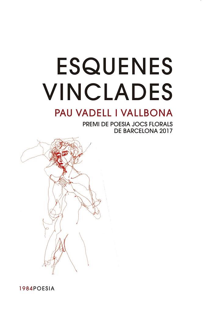 ESQUENES VINCLADES | 9788416987122 | VADELL,PAU | Libreria Geli - Librería Online de Girona - Comprar libros en catalán y castellano