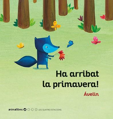 HA ARRIBAT LA PRIMAVERA! | 9788416844937 | ÁVELIN | Libreria Geli - Librería Online de Girona - Comprar libros en catalán y castellano