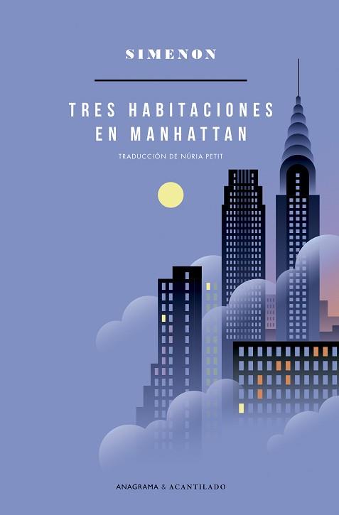 TRES HABITACIONES EN MANHATTAN | 9788433902122 | SIMENON,GEORGES | Libreria Geli - Librería Online de Girona - Comprar libros en catalán y castellano