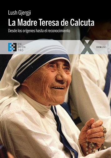 LA MADRE TERESA DE CALCUTA | 9788490551509 | GJERGJI,LUSH | Llibreria Geli - Llibreria Online de Girona - Comprar llibres en català i castellà