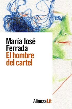 EL HOMBRE DEL CARTEL | 9788413624976 | FERRADA,MARÍA JOSÉ | Llibreria Geli - Llibreria Online de Girona - Comprar llibres en català i castellà