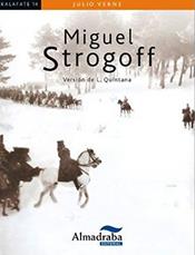 MIGUEL STROGOFF | 9788483089231 | VERNE, JULIO | Llibreria Geli - Llibreria Online de Girona - Comprar llibres en català i castellà