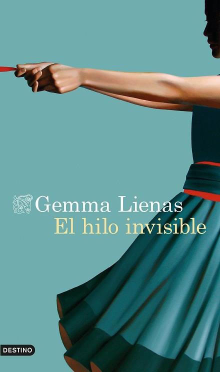EL HILO INVISIBLE | 9788423354504 | LIENAS,GEMMA | Libreria Geli - Librería Online de Girona - Comprar libros en catalán y castellano