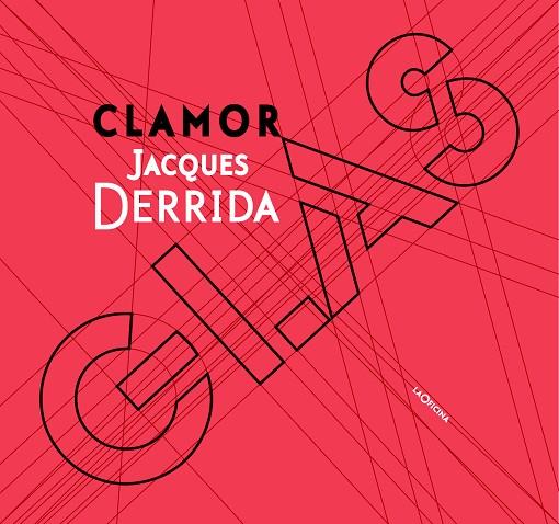 CLAMOR/GLAS | 9788494127076 | DERRIDA,JACQUES | Libreria Geli - Librería Online de Girona - Comprar libros en catalán y castellano