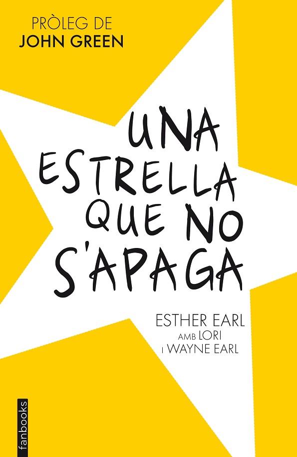 UNA ESTRELLA QUE NO S'APAGA | 9788415745730 | EARL,ESTHER/EARL,LORI/EARL,WAYNE | Libreria Geli - Librería Online de Girona - Comprar libros en catalán y castellano