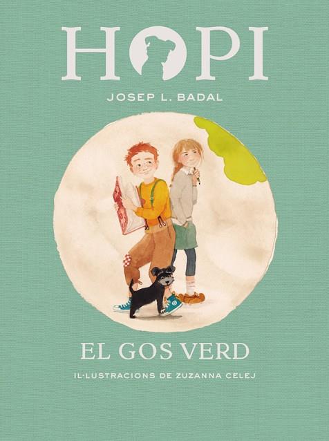 HOPI-2.EL GOS VERD | 9788424658373 | BADAL,JOSEP LLUÍS | Libreria Geli - Librería Online de Girona - Comprar libros en catalán y castellano