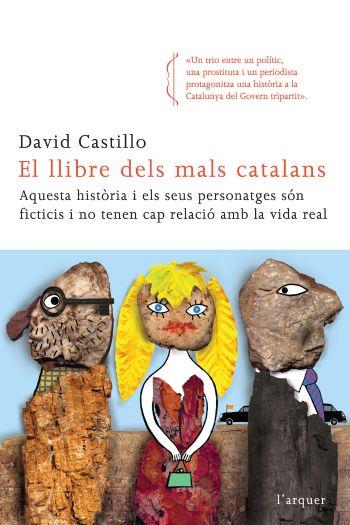 EL LLIBRE DELS MALS CATALANS | 9788466412865 | CASTILLO,DAVID | Libreria Geli - Librería Online de Girona - Comprar libros en catalán y castellano