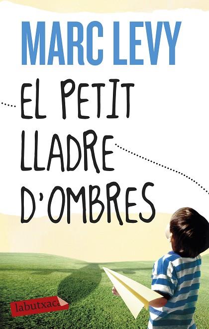 EL PETIT LLADRE D'OMBRES | 9788499308487 | LEVY,MARC | Libreria Geli - Librería Online de Girona - Comprar libros en catalán y castellano