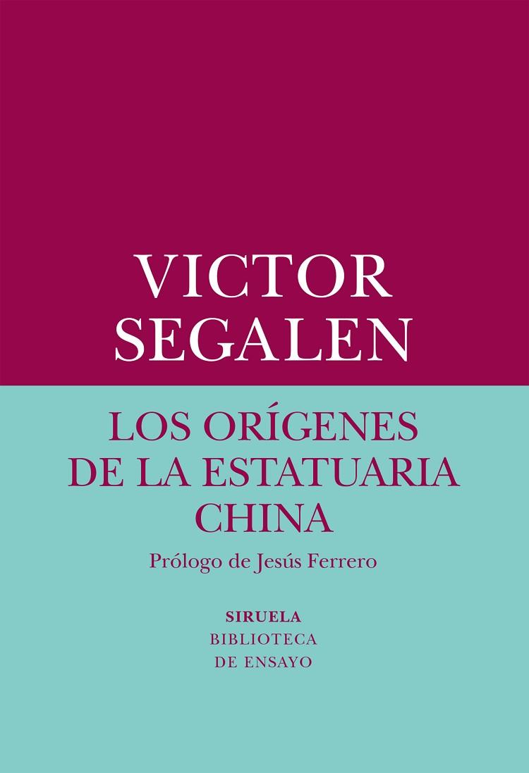 LOS ORíGENES DE LA ESTATUARIA CHINA | 9788417308247 | SEGALEN,VICTOR | Llibreria Geli - Llibreria Online de Girona - Comprar llibres en català i castellà