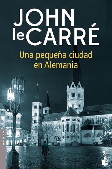 UNA PEQUEÑA CIUDAD EN ALEMANIA | 9788408167877 | LE CARRÉ,JOHN | Libreria Geli - Librería Online de Girona - Comprar libros en catalán y castellano