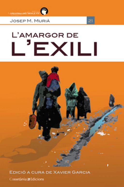 L'AMARGOR DE L'EXILI | 9788415456315 | MURIA,JOSEP M. | Llibreria Geli - Llibreria Online de Girona - Comprar llibres en català i castellà