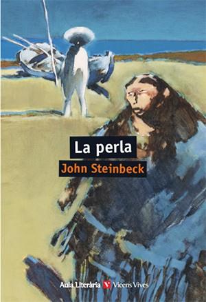 LA PERLA(CATALA) | 9788468242811 | STEINBECK,JOHN | Libreria Geli - Librería Online de Girona - Comprar libros en catalán y castellano