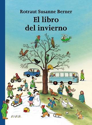 EL LIBRO DEL INVIERNO | 9788466740135 | BERNER,ROTRAUT SUSANNE | Libreria Geli - Librería Online de Girona - Comprar libros en catalán y castellano