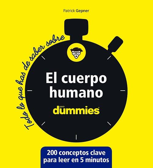 EL CUERPO HUMANO PARA DUMMIES | 9788432905919 | GEPNER,PATRICK | Libreria Geli - Librería Online de Girona - Comprar libros en catalán y castellano