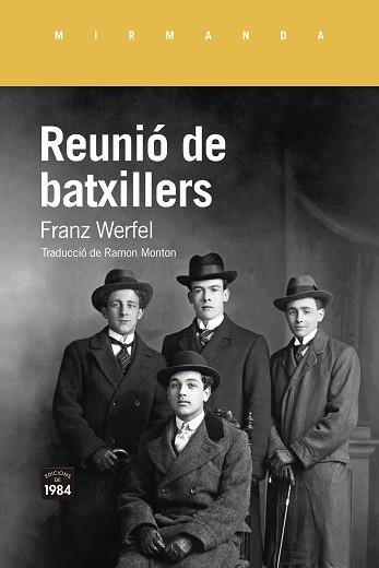 REUNIÓ DE BATXILLERS | 9788418858178 | WERFEL,FRANZ | Libreria Geli - Librería Online de Girona - Comprar libros en catalán y castellano